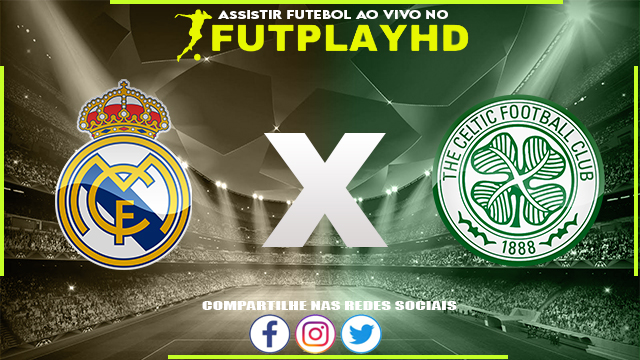 Assistir Real Madrid x Celtic AO VIVO Online 02/11/2022 Grátis