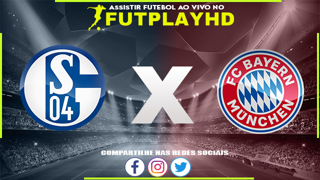 Assistir Schalke 04 x Bayern Munique AO VIVO Online 12/11/2022