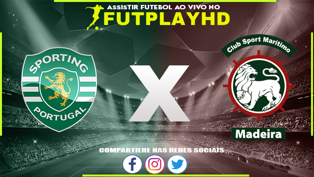 Assistir Sporting x Maritimo AO VIVO Online 13/12/2022