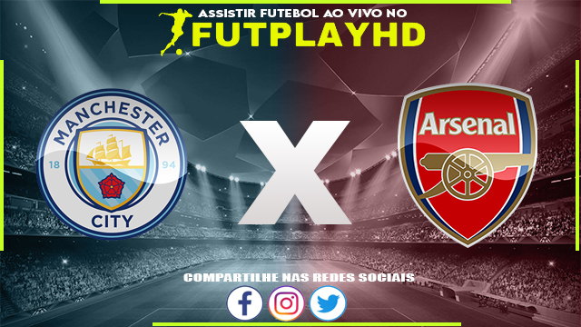 Assistir Manchester City x Arsenal AO VIVO Online 27/01/2023