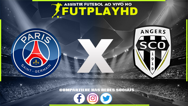 Assistir PSG x Angers AO VIVO Online 11/01/2023