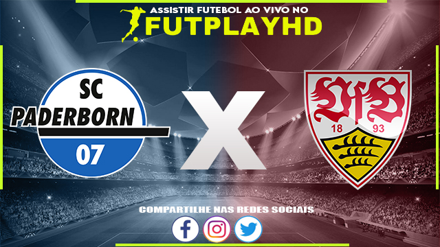 Assistir Paderborn 07 x Stuttgart AO VIVO Online 31/01/2023