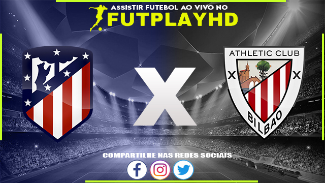 Assistir Atletico Madrid x Athletic Club Online 19/02/2023