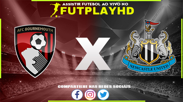 Assistir Bournemouth x Newcastle Online 11/02/2023