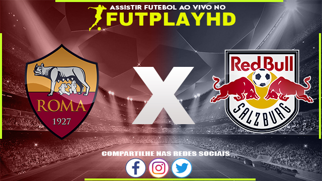 Assistir Roma x RB Salzburg 23/02/2023