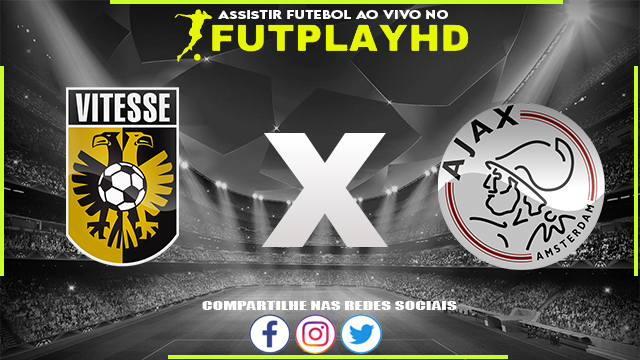 Assistir Vitesse x Ajax 26/02/2023