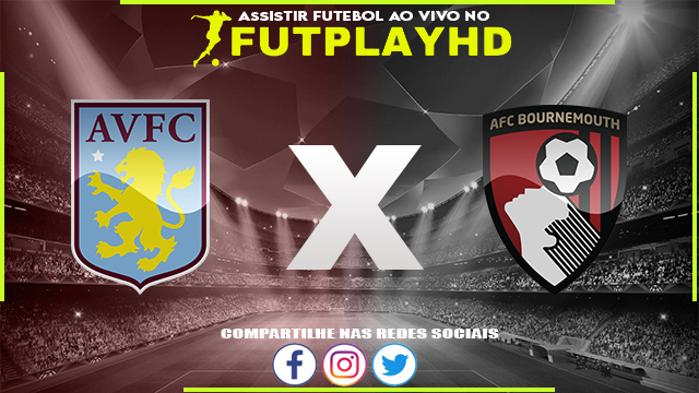 Assistir Aston Villa x Bournemouth 18/03/2023