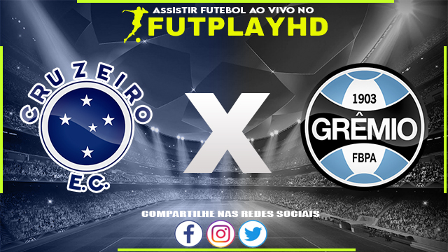 Assistir Cruzeiro x Grêmio 20/03/2023