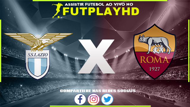 Assistir Lazio x Roma 19/03/2023