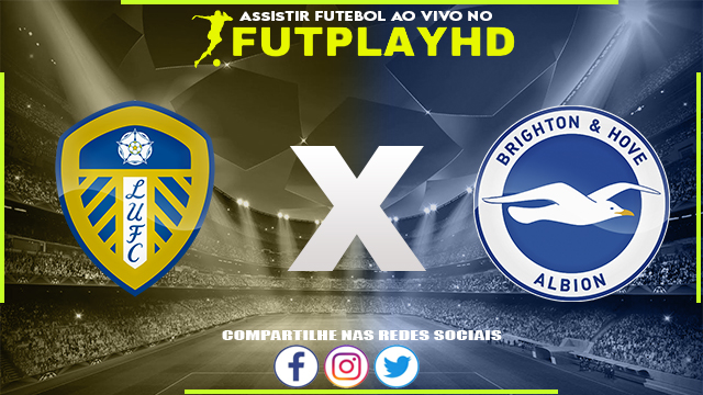 Assistir Leeds x Brighton 11/03/2023