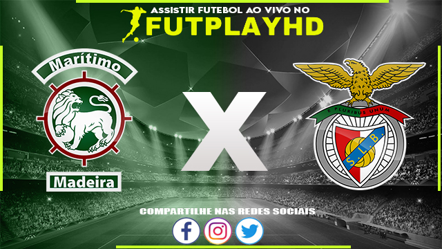 Assistir Maritimo x Benfica 12/03/2023