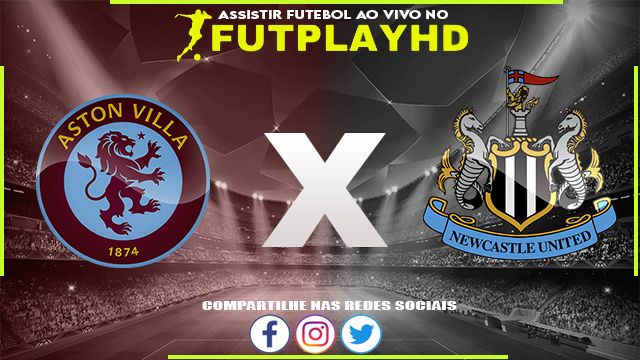 Assistir Aston Villa x Newcastle 15/04/2023