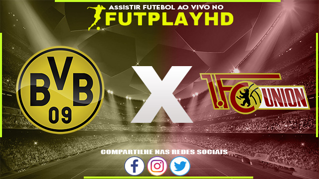 Assistir Borussia Dortmund x Union Berlin 08/04/2023