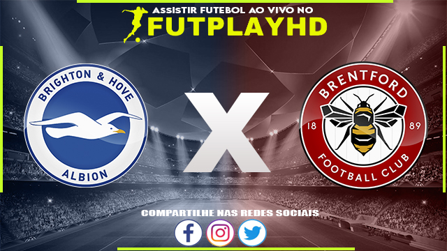 Assistir Brighton x Brentford 01/04/2023