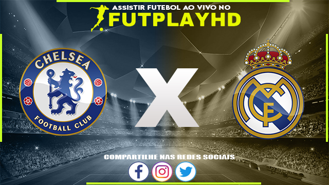 Assistir Chelsea x Real Madrid 18/04/2023