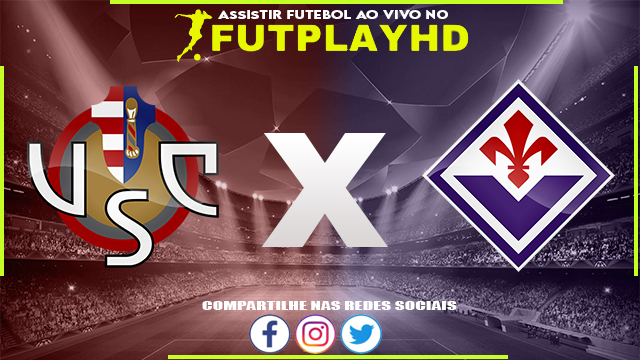 Assistir Cremonese x Fiorentina 05/04/2023