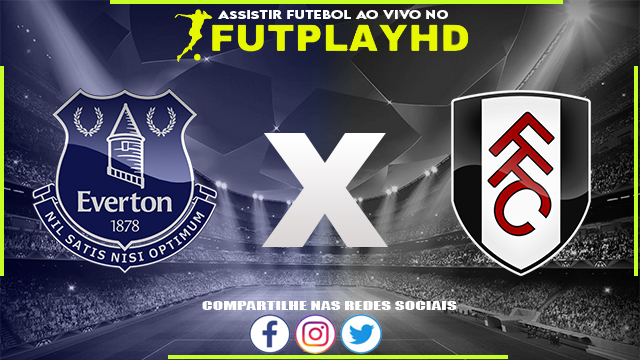 Assistir Everton x Fulham 15/04/2023