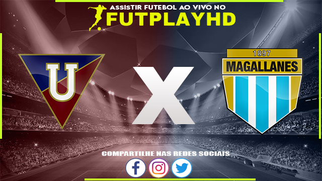 Assistir LDU x Magallanes 19/04/2023