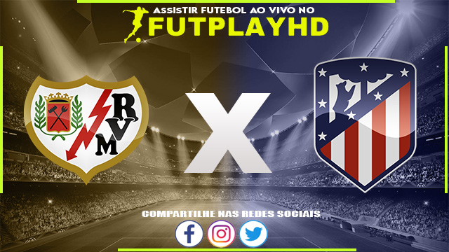 Assistir Rayo Vallecano x Atletico Madrid 09/04/2023