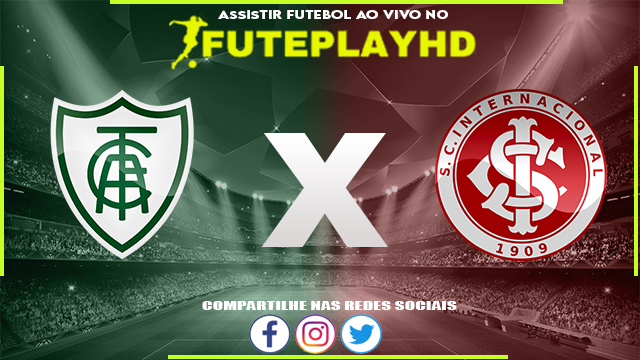 Assistir América Mineiro x Internacional Online HD 17/05/2023