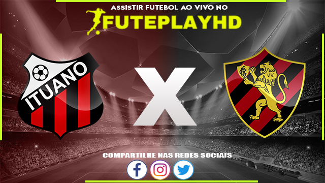 Assistir Ituano x Sport Online HD 14/05/2023