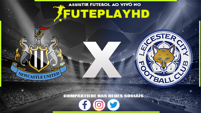 Assistir Newcastle x Leicester Online HD 22/05/2023