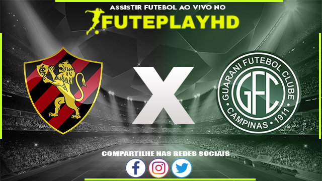 Assistir Sport x Guarani 07/05/2023