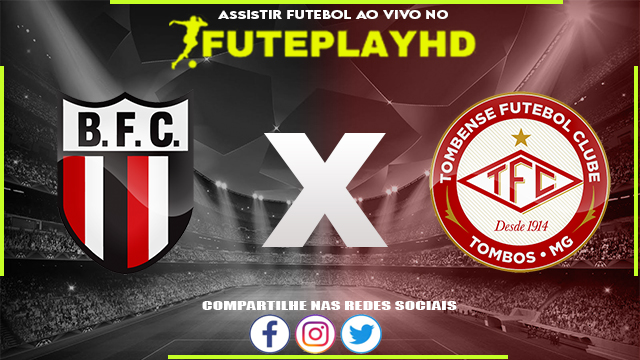 Assistir Botafogo SP x Tombense AO VIVO Online 02/06/2023