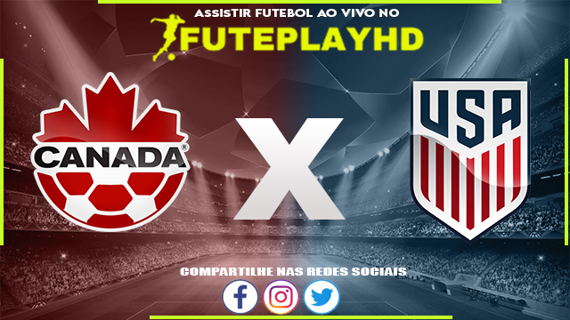 Assistir Canadá x Estados Unidos AO VIVO Online 18/06/2023