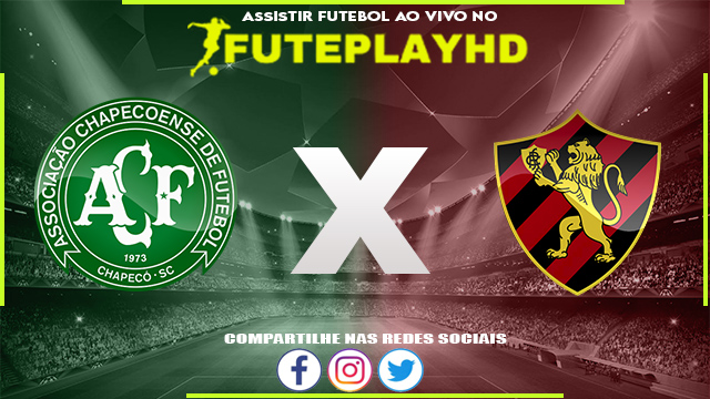 Assistir Chapecoense x Sport AO VIVO Online 27/06/2023