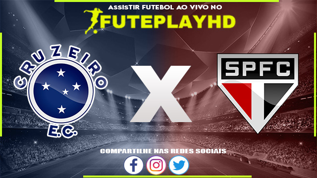 Assistir Cruzeiro x São Paulo AO VIVO Online 24/06/2023