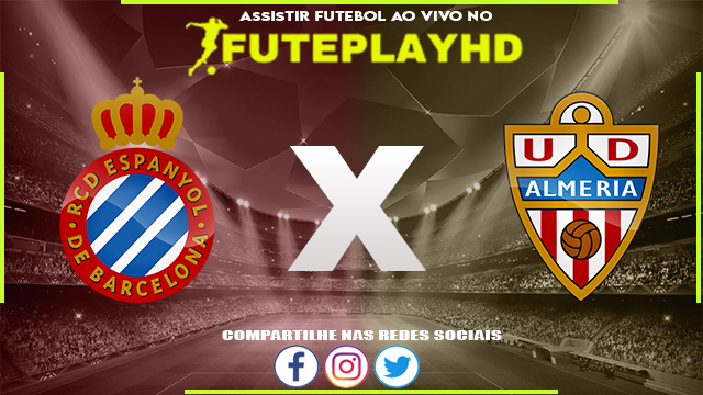 Assistir Espanyol x Almeria AO VIVO Online 04/06/2023