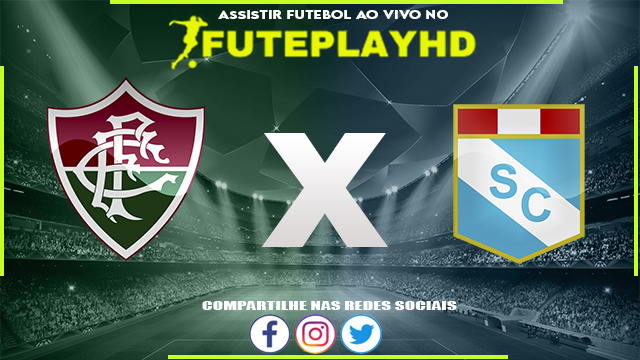 Assistir Fluminense x Sporting Cristal AO VIVO Online 27/06/2023