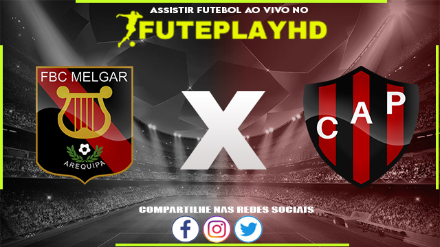 Assistir Melgar x Patronato AO VIVO Online 06/06/2023