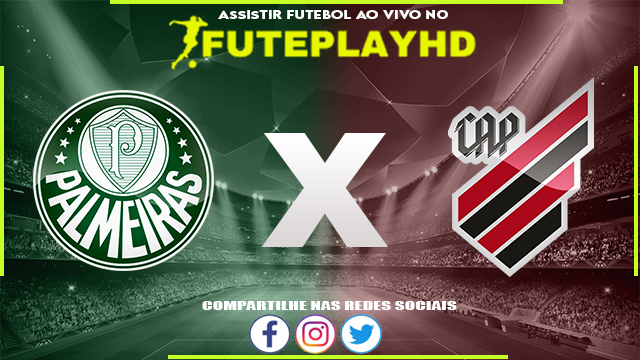 Assistir Palmeiras x Athletico PR AO VIVO Online 18/06/2023