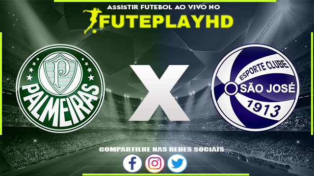 Assistir Palmeiras x Sao Jose AO VIVO Online 09/06/2023