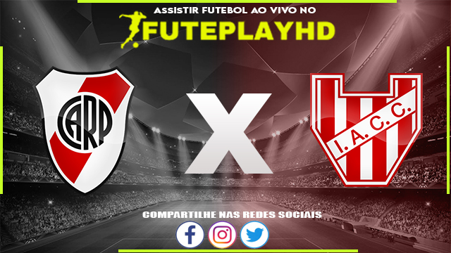 Assistir River Plate x Instituto Cordoba AO VIVO Online 22/06/2023