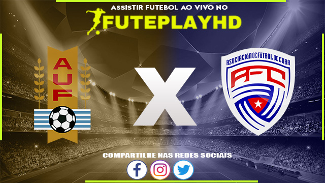 Assistir Uruguai x Cuba AO VIVO Online 20/06/2023