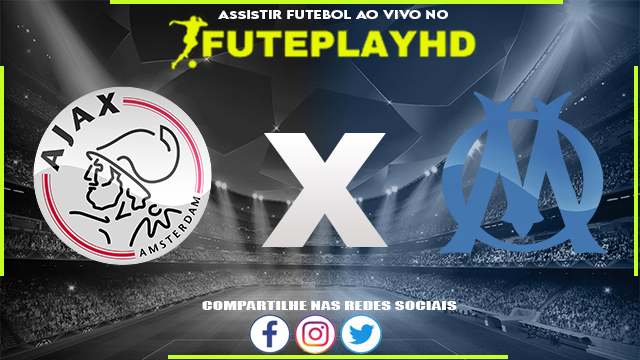 Assistir Ajax x Olympique Marseille AO VIVO Online 21/09/2023