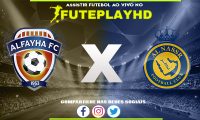 Assistir Al-Fayha x Al-Nassr AO VIVO Online 28/10/2023