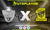 Assistir Al Taee x Al-Ittihad AO VIVO Online 07/02/2024