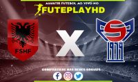 Assistir Albania x Ilhas Faroé AO VIVO Online 20/11/2023