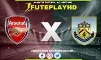 Assistir Arsenal x Burnley AO VIVO Online 11/11/2023