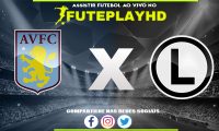 Assistir Aston Villa x Légia Varsóvia AO VIVO Online 30/11/2023