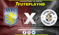 Assistir Aston Villa x Luton AO VIVO Online 29/10/2023