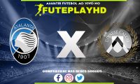 Assistir Atalanta x Udinese AO VIVO Online 27/01/2024