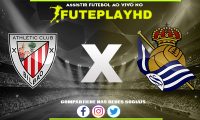 Assistir Athletic Club x Real Sociedad AO VIVO Online 13/01/2024