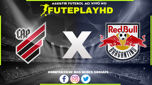 Assistir Athletico PR x RB Bragantino AO VIVO Online 08/10/2023