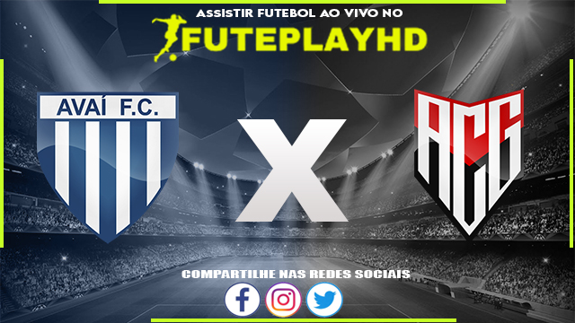 Assistir Avaí x Atlético GO AO VIVO Online 02/09/2023