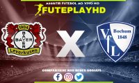 Assistir Bayer Leverkusen x BOCHUM AO VIVO Online 20/12/2023